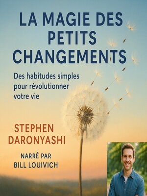 cover image of LA MAGIE DES PETITS CHANGEMENTS